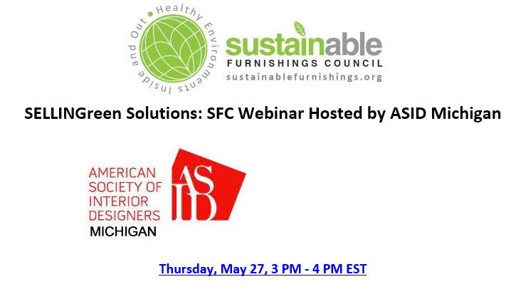 SELLINGreen Solutions: SFC Webinar Hosted by ASID Michigan